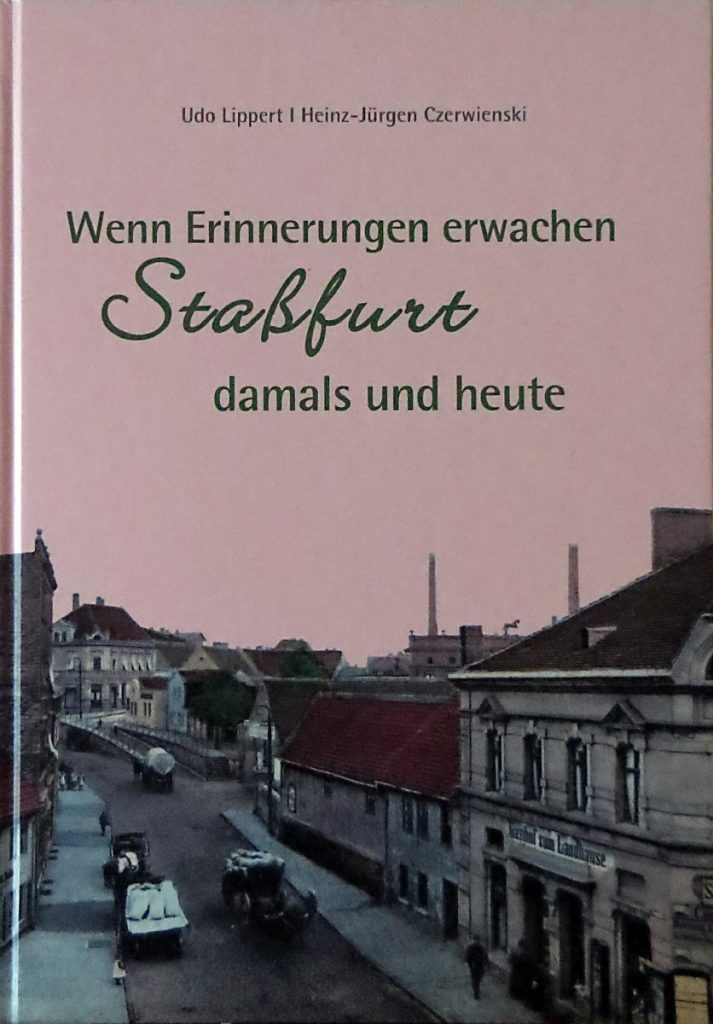 Staßfurt damals und heute